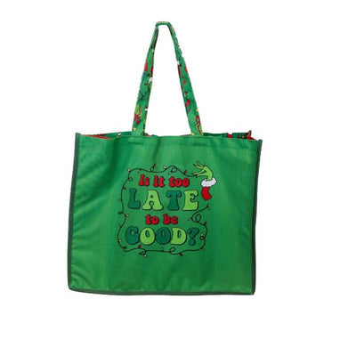 Too Late To Be Good Tote